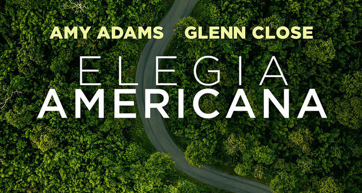Elegia Americana – il Trailer Ufficiale
