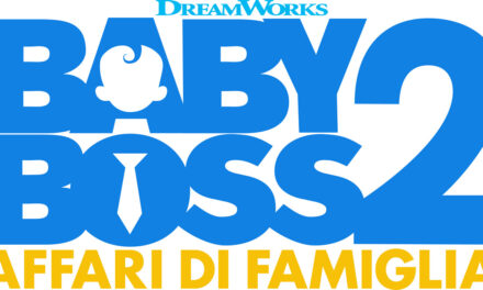 Baby Boss 2, Affari di Famiglia – il trailer italiano