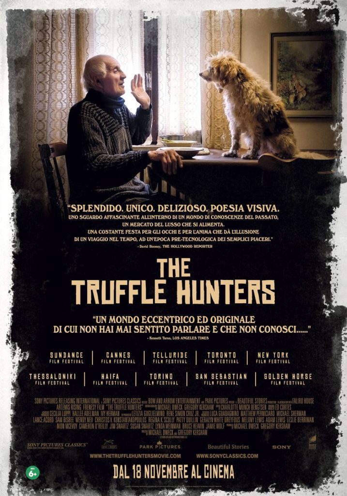 The Truffle Hunters, la ricerca del tartufo bianco d'Alba tra storia e tradizione; un mercato che alimenta le tavole di tutto il mondo
