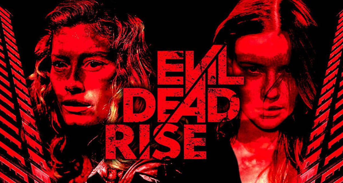 Evil Dead Rise, il nuovo capitolo della celebre saga
